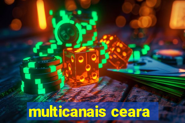 multicanais ceara